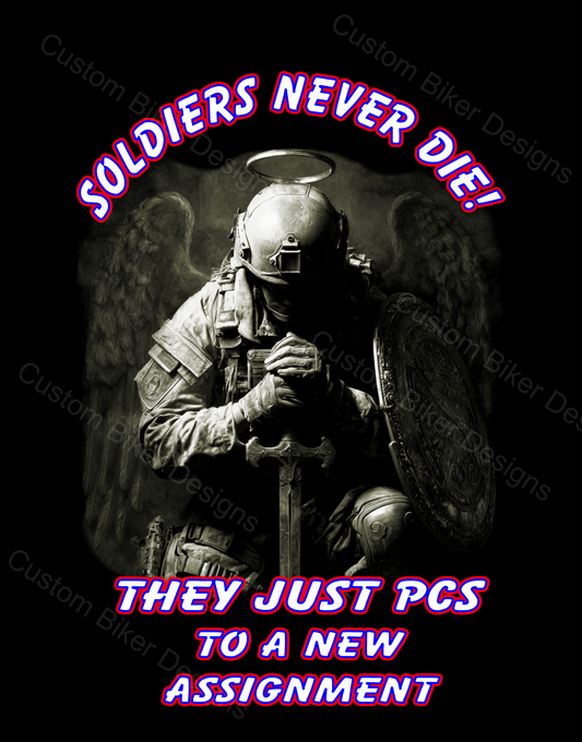 Soldiers Never Die T-Shirt — Military Veteran Tribute Tee