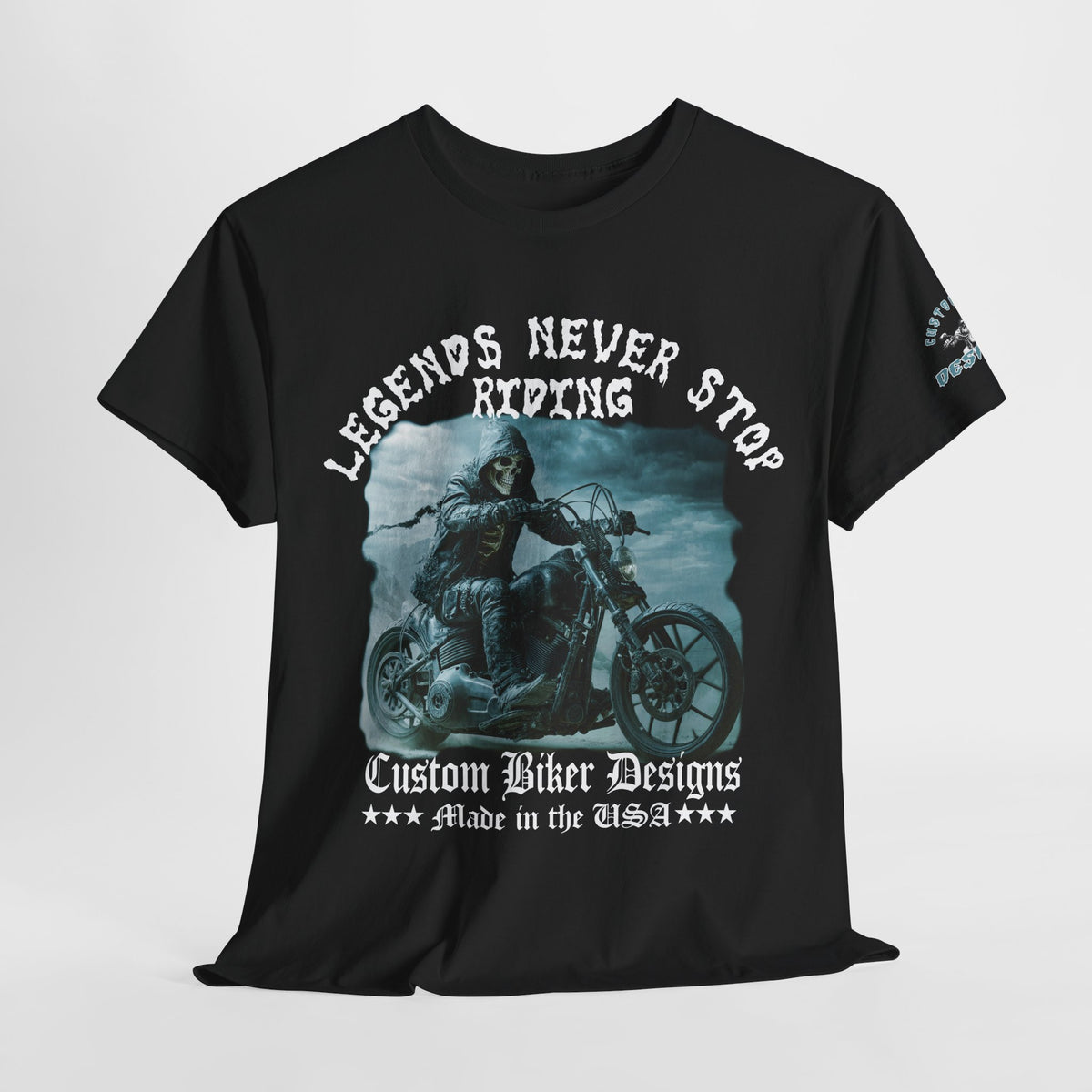 Legends Never Stop Riding - Biker Graphic T-shirt – Custom Biker Designs