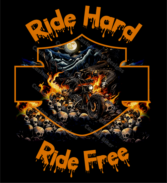 Ride Hard Ride Free Shirt